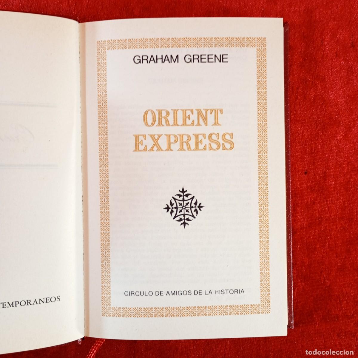 Libros de segunda mano: ORIENT EXPRESS - GRAHAM GREENE - CIRCULO DE AMIGOS DE LAS HISTORIA - 1976 / 227