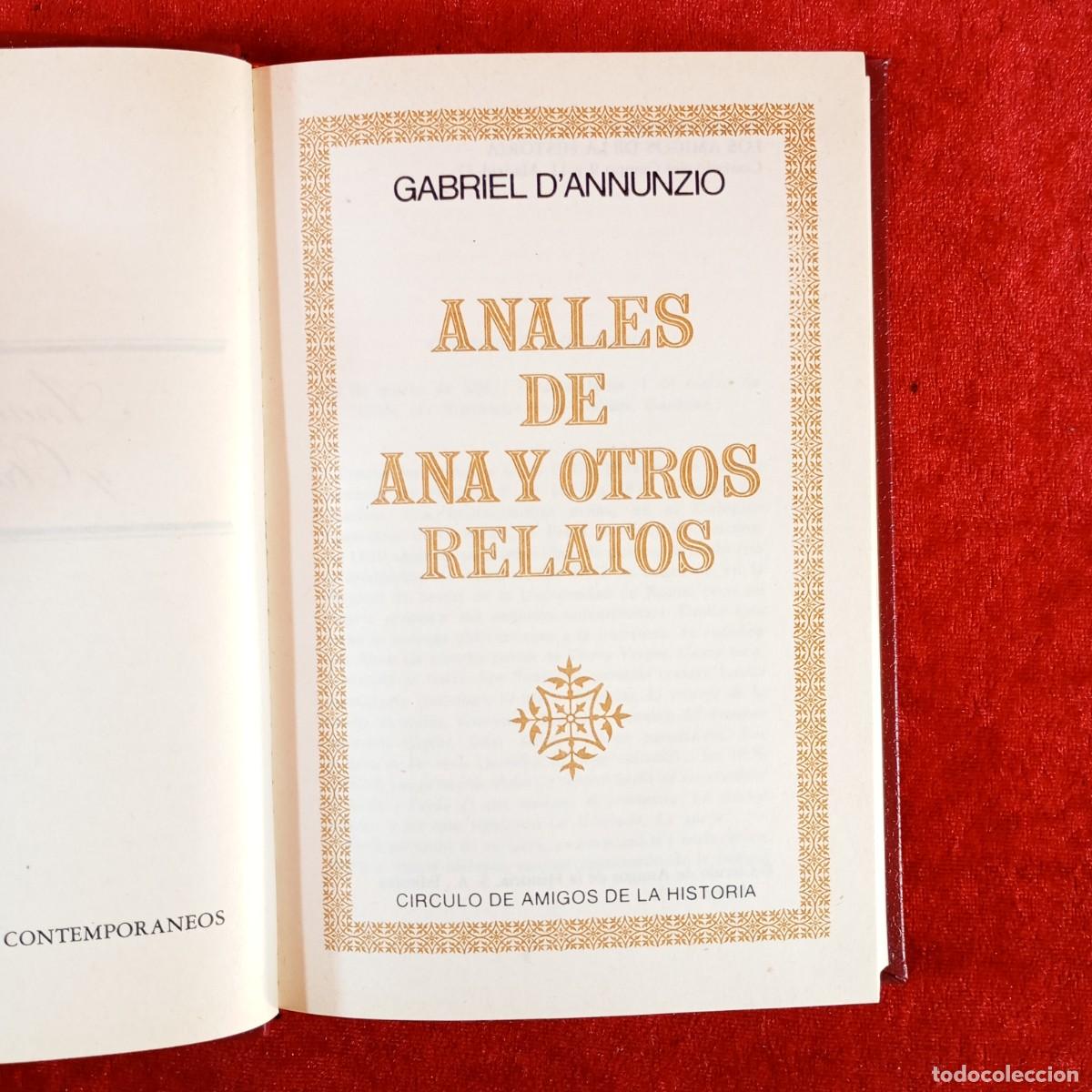 Libros de segunda mano: ANALES DE ANA Y OTROS RELATOS - GABRIEL D'ANNUNZIO - CIRCULO DE AMIGOS DE LAS HISTORIA - 1977 / 228