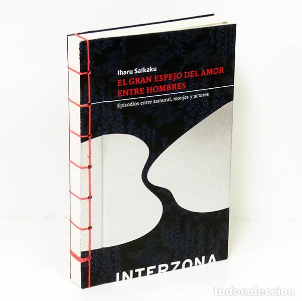 Libros de segunda mano: IHARU SAIKAKU. El gran espejo del amor entre hombres