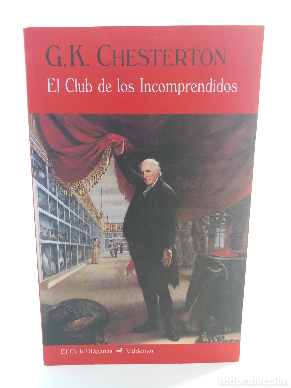 Libros de segunda mano: El Club de los Incomprendidos. Chesterton. Valdemar, Diogenes, 2016.