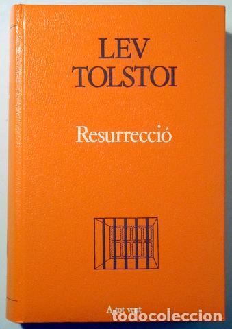 Libri di seconda mano: TOLSTOI, Lev - RESURRECCI&Oacute; - Barcelona 1985