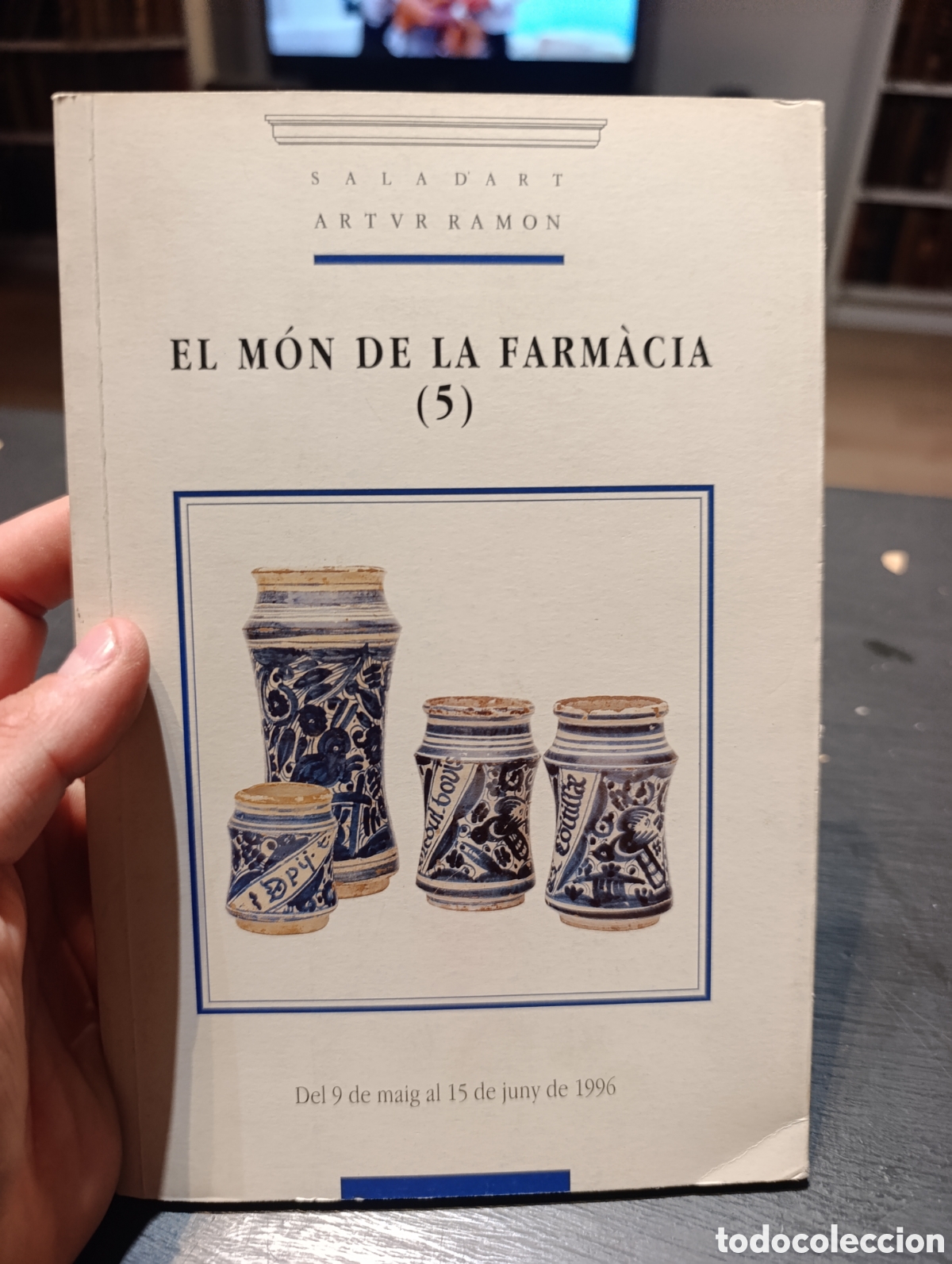 Libros de segunda mano: EL M&Oacute;N DE LA FARM&Agrave;CIA (5) Del 9 de maig al 15 de juny de 1996