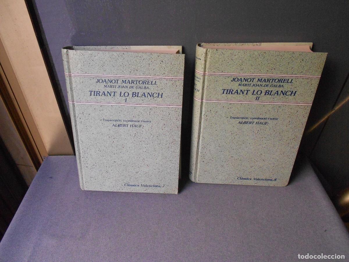 Libros de segunda mano: TIRANT LO BLANCH. DOS TOMOS. EDICIO DE ALBERT HAUF. - Foto 1