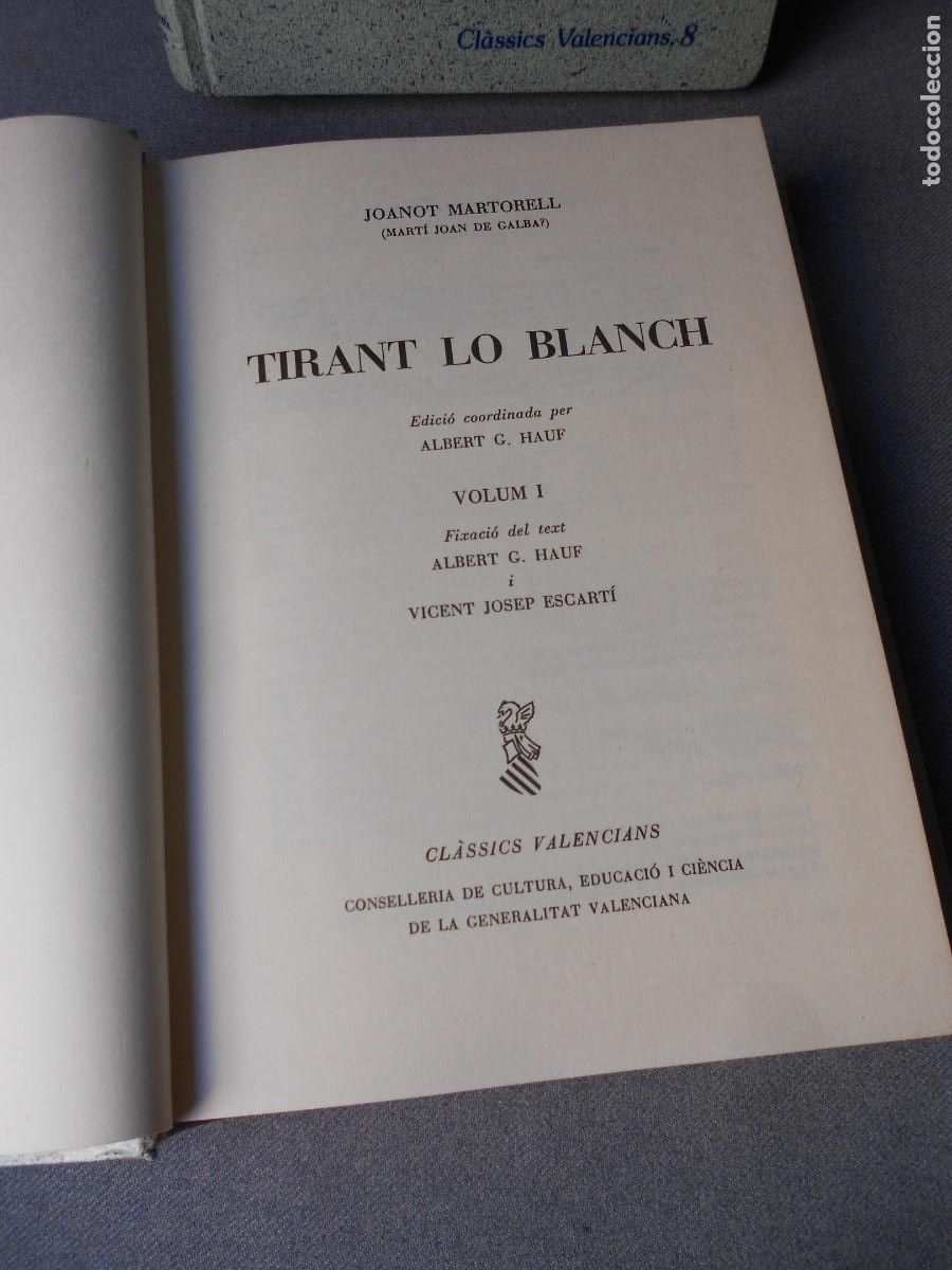 Libros de segunda mano: TIRANT LO BLANCH. DOS TOMOS. EDICIO DE ALBERT HAUF. - Foto 3