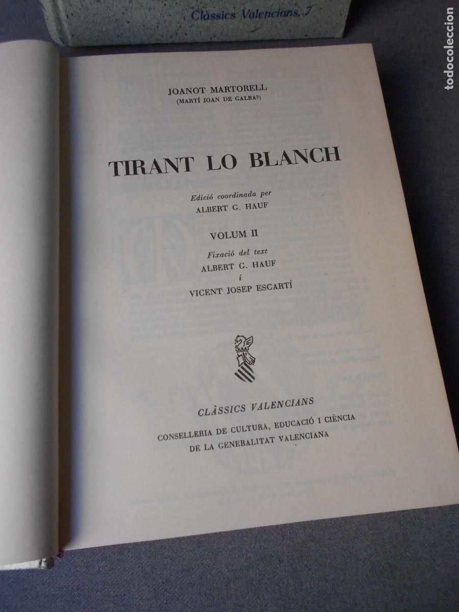 Libros de segunda mano: TIRANT LO BLANCH. DOS TOMOS. EDICIO DE ALBERT HAUF. - Foto 6