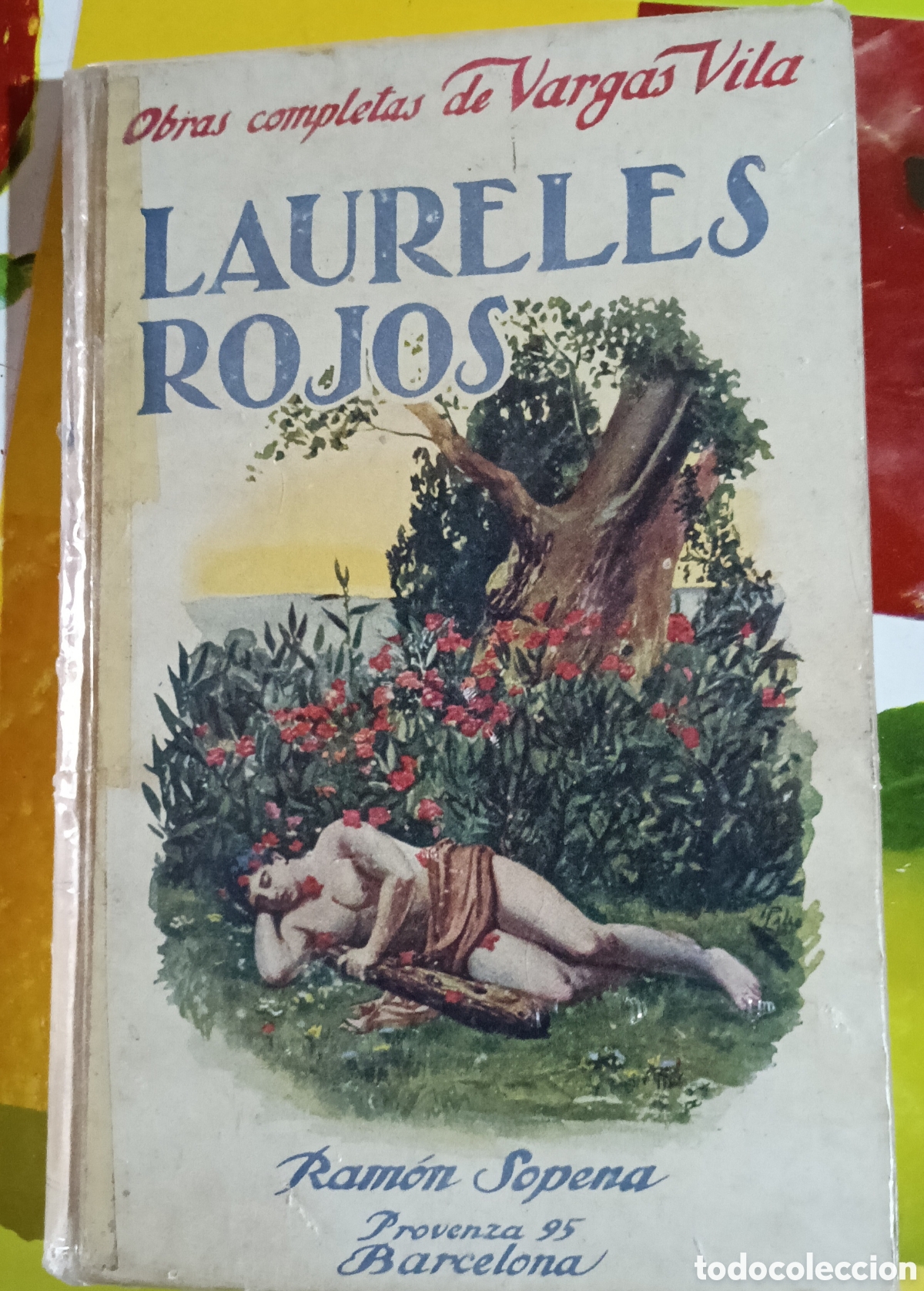 Libros de segunda mano: Laureles rojos,N.44,de las obras completas,Vargas Vila,edit.ramon sopena