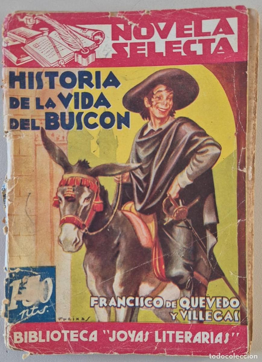 Libros de segunda mano: Historia de la vida del Busc&oacute;n - Foto 1