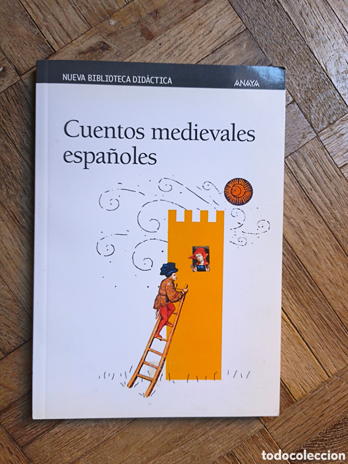 Libros de segunda mano: Cuentos medievales espa&ntilde;oles.