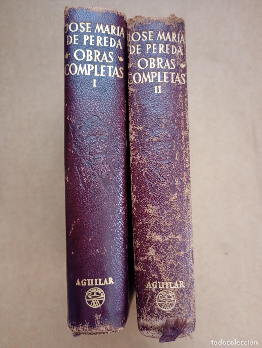 Second hand books: Obras completas. Jose Mar&iacute;a de Pereda, Aguilar, Madrid, 1959, 2 tomos