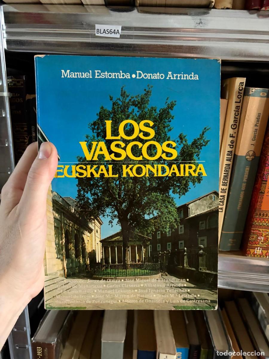 Libros de segunda mano: BLAS64A Manuel Estomba &middot; Donato Arrinda, Los Vascos / Euskal Kondaira. Editorial: Lur.