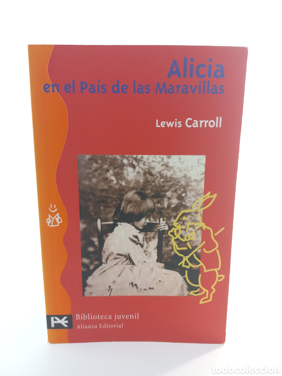 Libros de segunda mano: Alicia en el Pa&iacute;s de las Maravillas. Lewis Carroll. Alianza Editorial, 1998. Ilustrado.
