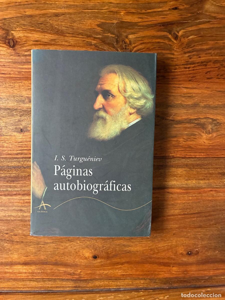 Libros de segunda mano: P&aacute;ginas autobiogr&aacute;ficas. I.S. Turgu&eacute;niev. Alba Cl&aacute;sica.