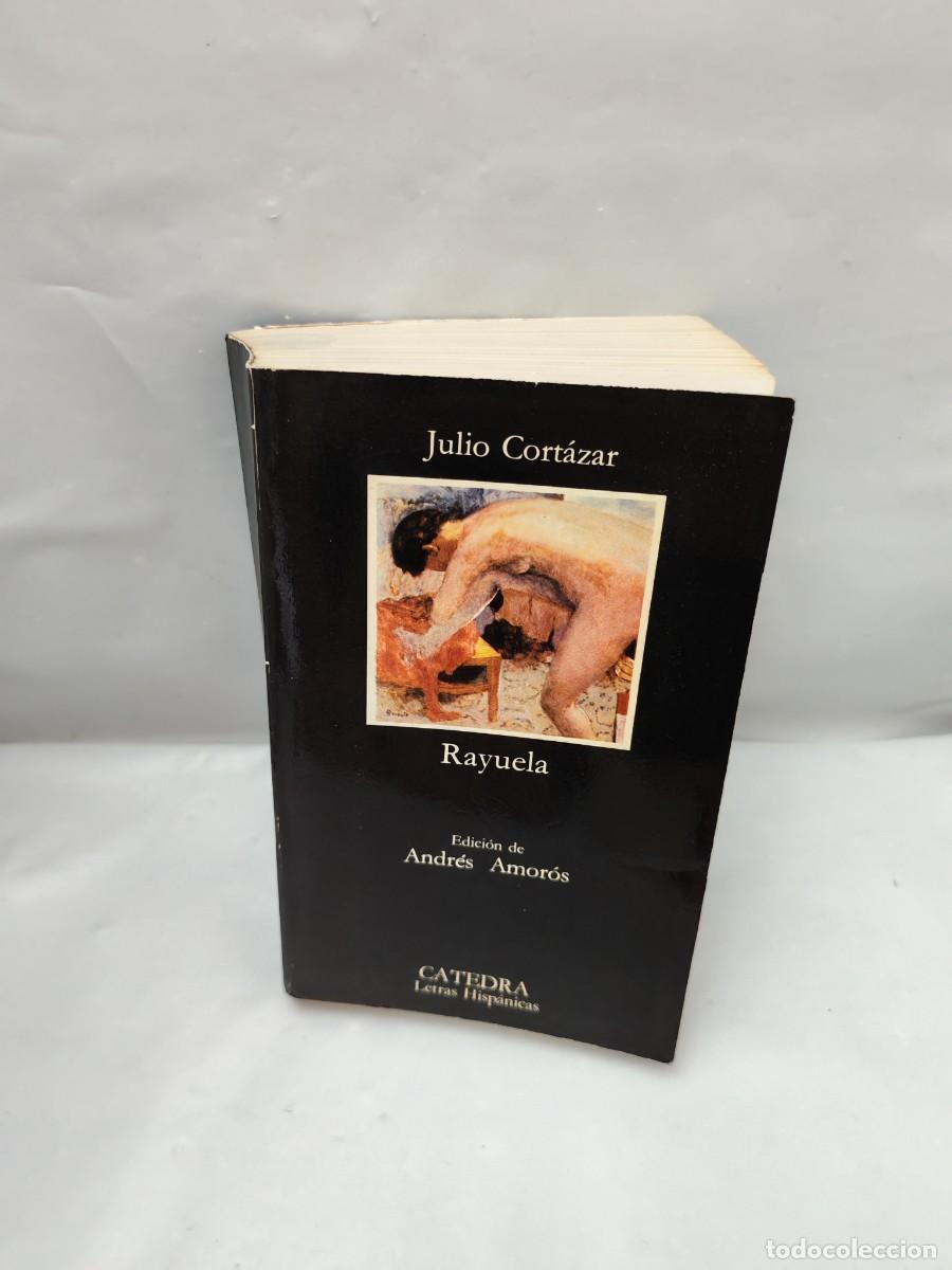 Second hand books: RAYUELA (Primera edici&oacute;n, Dedicatoria y firma aut&oacute;grafa de Andr&eacute;s Amor&oacute;s a Francisco Ayala)