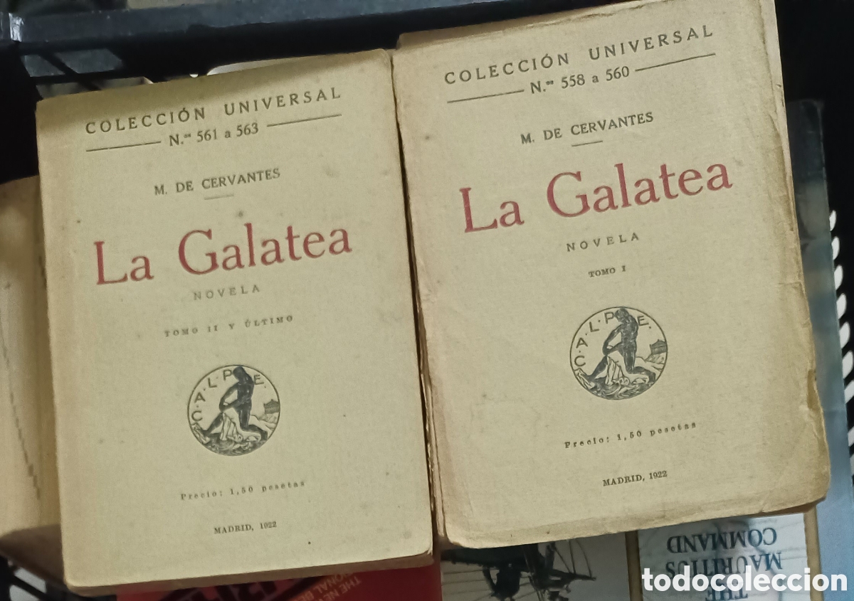 Libros de segunda mano: LA GALATEA. Tomos I-II: Obra completa. CERVANTES, Colecci&oacute;n Universal 1922