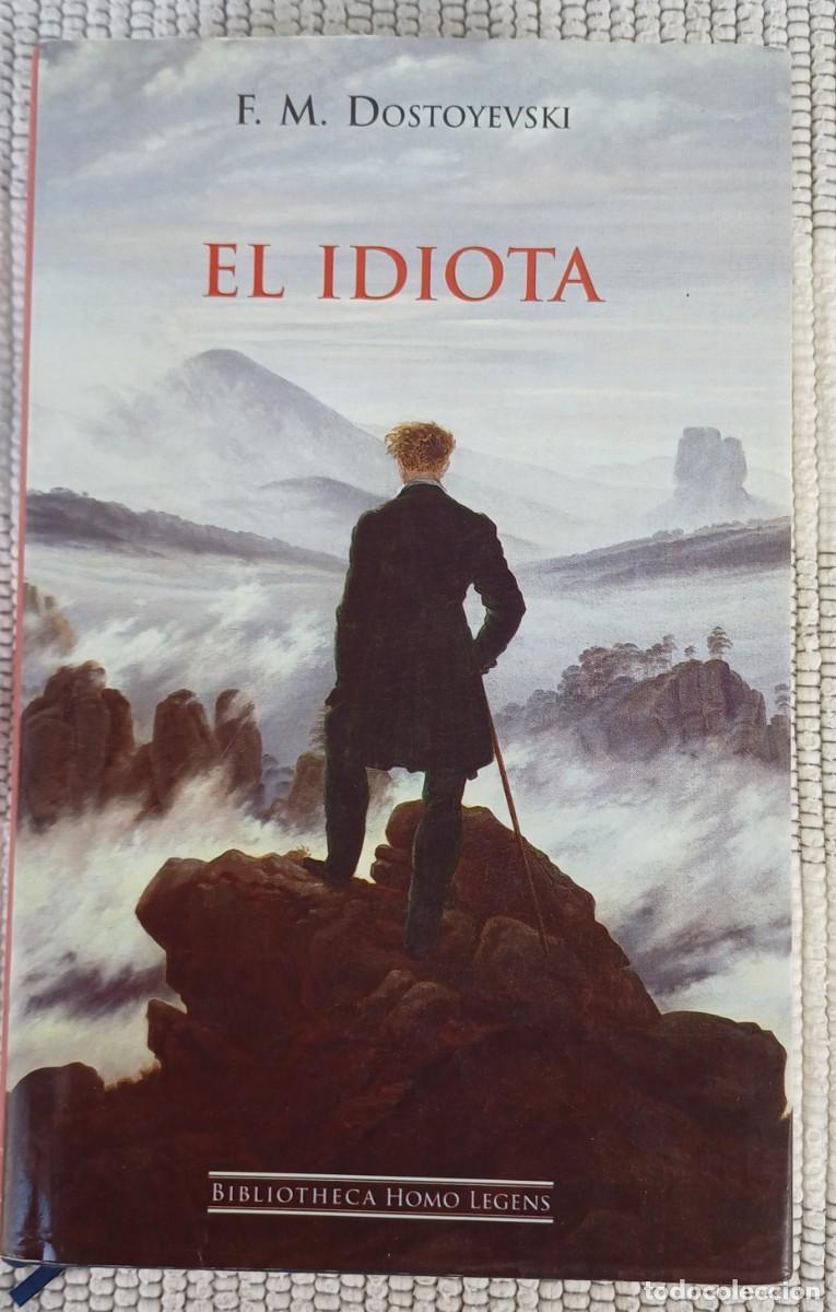 Libros de segunda mano: EL IDIOTA -- F.M. DOSTOYEVSKI - Foto 1