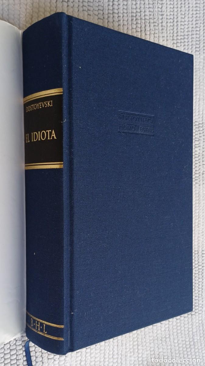 Libros de segunda mano: EL IDIOTA -- F.M. DOSTOYEVSKI - Foto 2