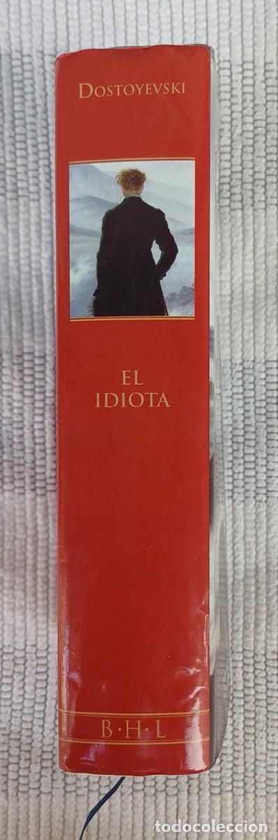 Libros de segunda mano: EL IDIOTA -- F.M. DOSTOYEVSKI - Foto 3