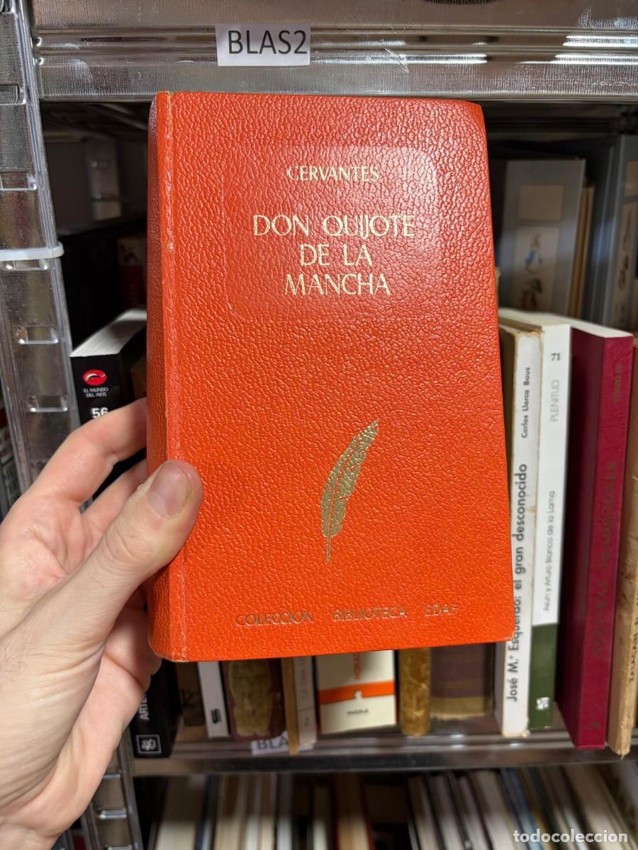 Libros de segunda mano: BLAS2 Miguel de Cervantes Saavedra &mdash; Don Quijote de la Mancha &mdash; EDAF.
