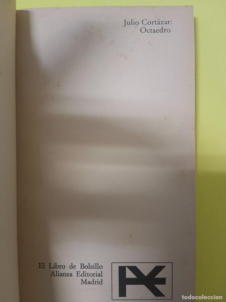 Libros de segunda mano: RAYUELA Y OCTAEDRO JULIO CORT&Aacute;ZAR - Foto 12
