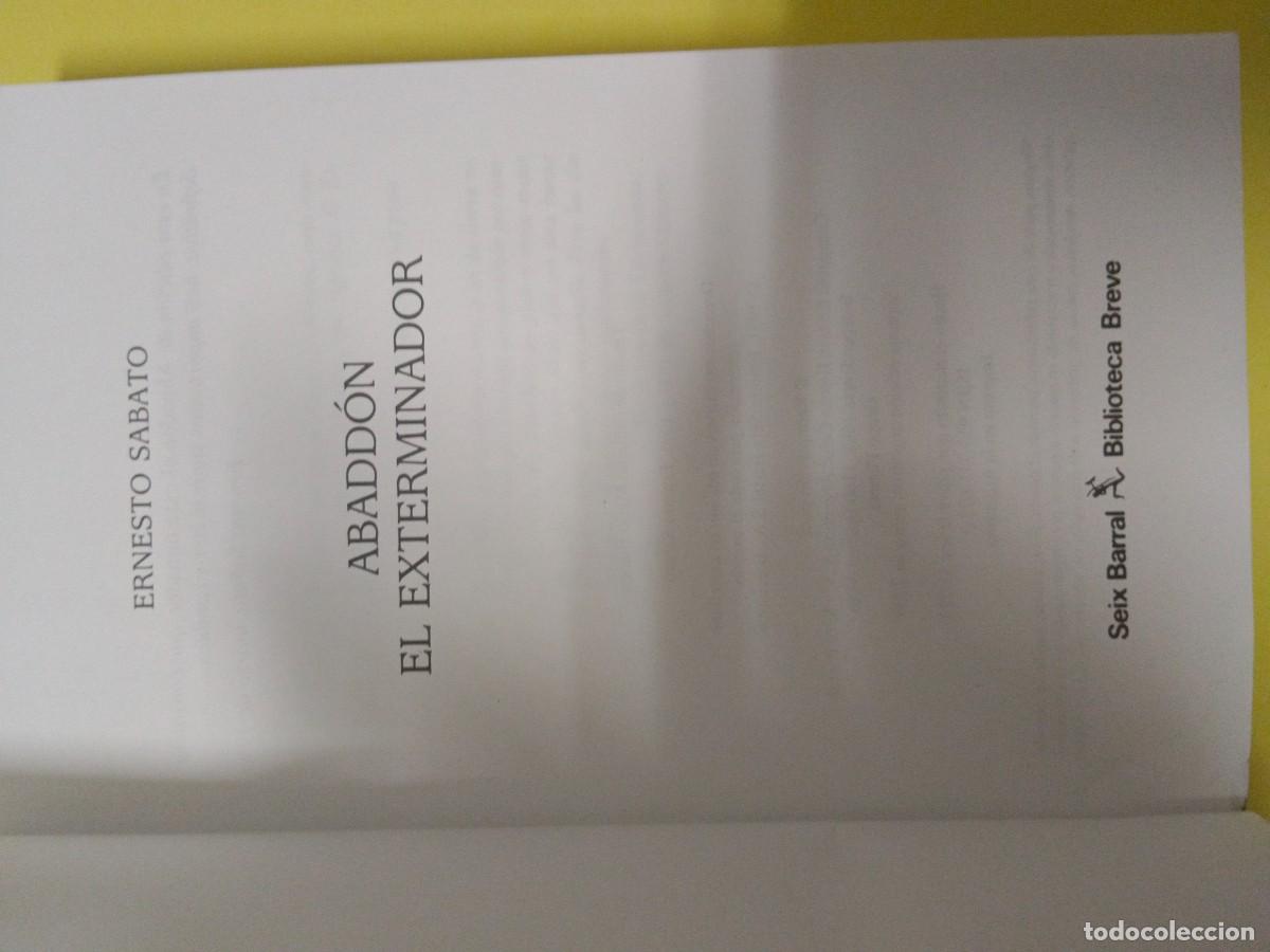 Libros de segunda mano: ABADDON EL EXTERMINADOR ERNESTO S&Aacute;BATO - Foto 7