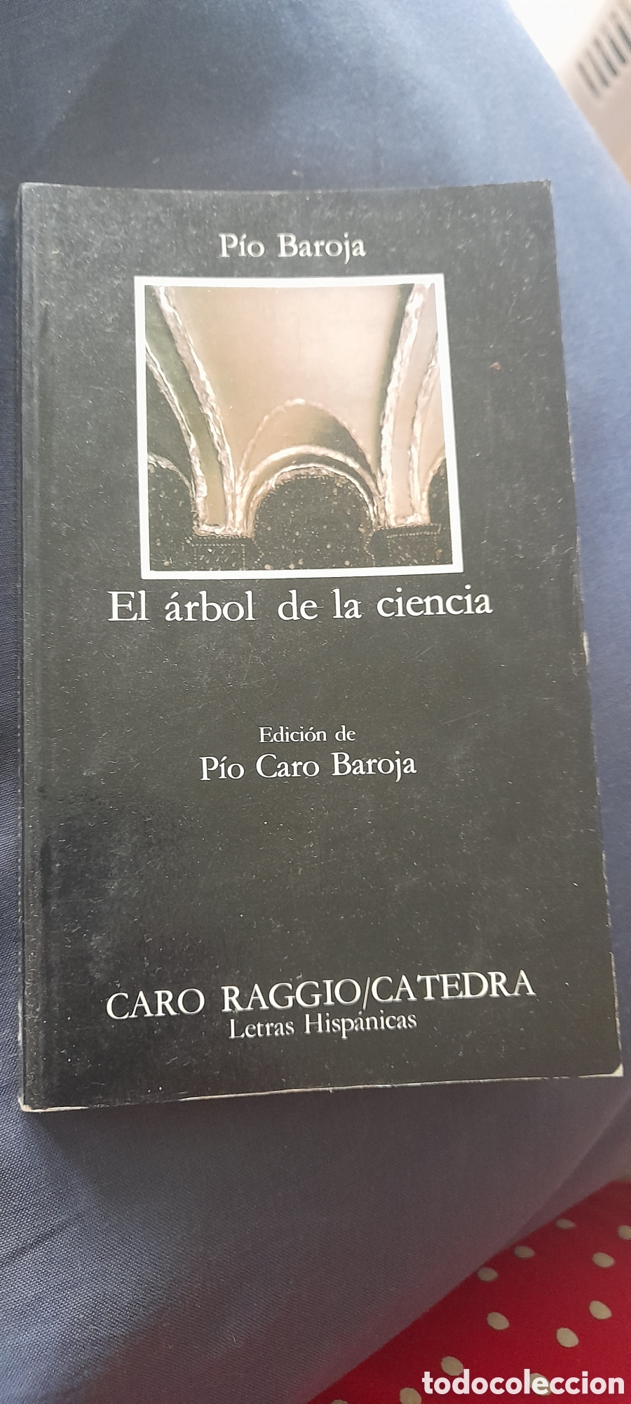 Libros de segunda mano: El &aacute;rbol de la ciencia. P&iacute;o Baroja