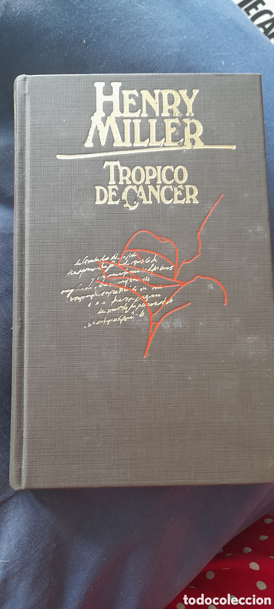 Libros de segunda mano: Tr&oacute;pico de c&aacute;ncer. Henry Miller