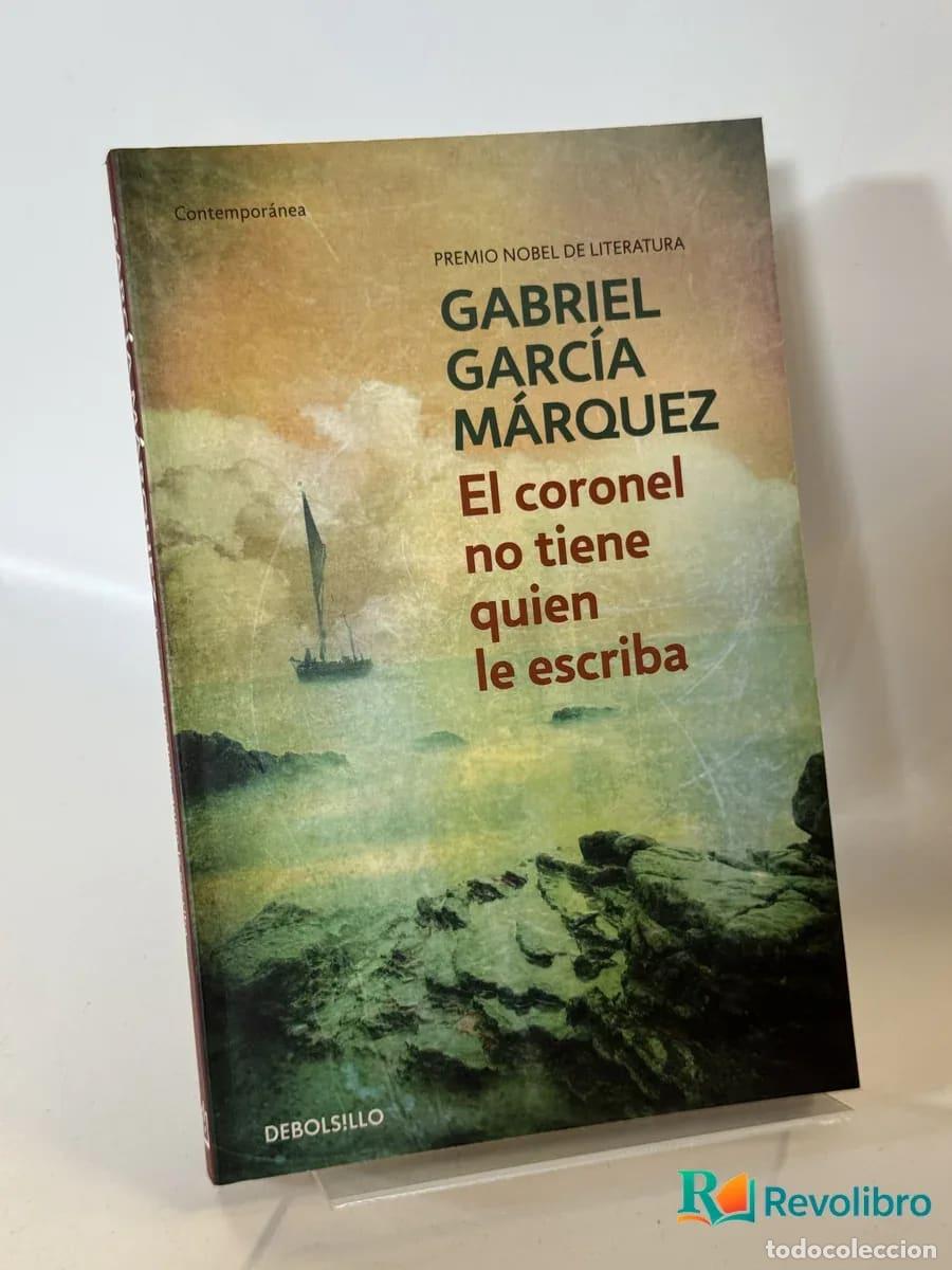 Libros de segunda mano: El coronel no tiene quien le escriba - Gabriel Garc&iacute;a M&aacute;rquez
