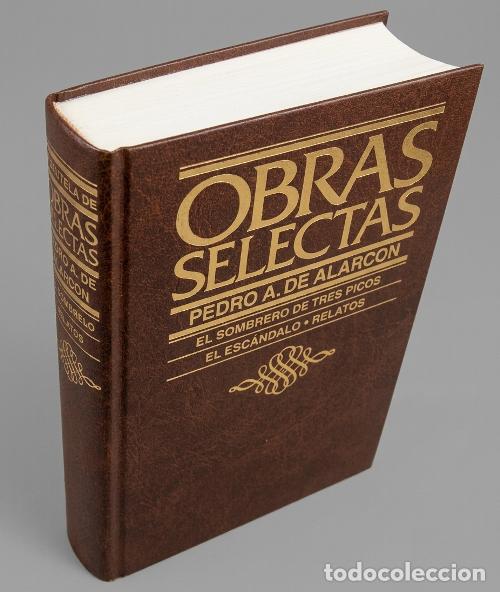Libri di seconda mano: PEDRO A. DE ALARCON. OBRAS SELECTAS. EL SOMBRERO DE TRES PICOS. EL ESCANDALO. RELATOS.