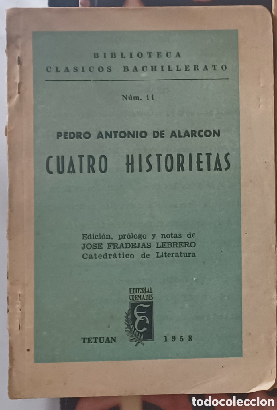 Second hand books: Cuatro historietas. Pedro Antonio de Alarcon. Biblioteca Cl&aacute;sicos Bachillerato 1958