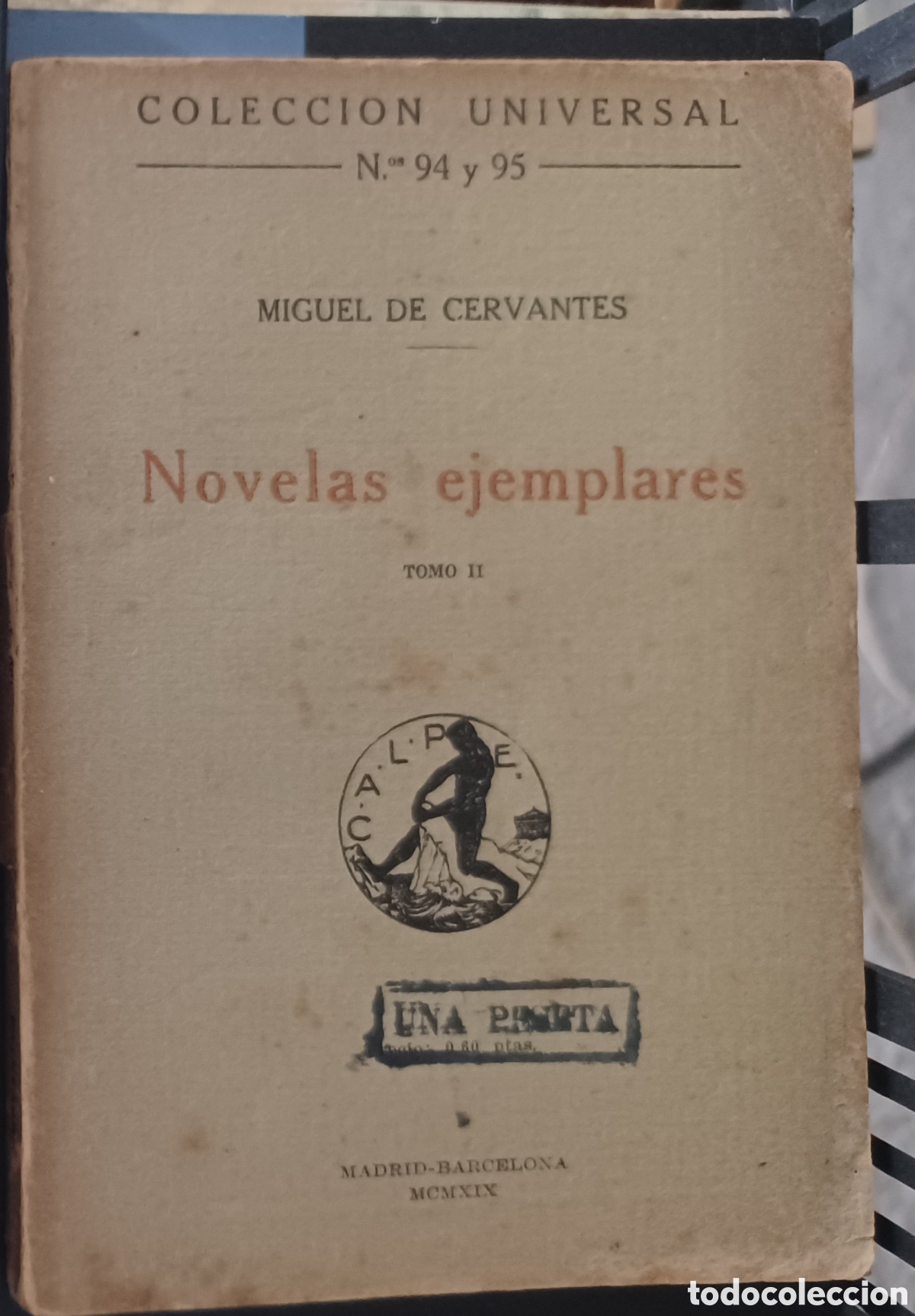 Second hand books: COLECCI&Oacute;N UNIVERSAL NOVELAS EJEMPLARES TOMO II CERVANTES N&deg; 94 Y 95