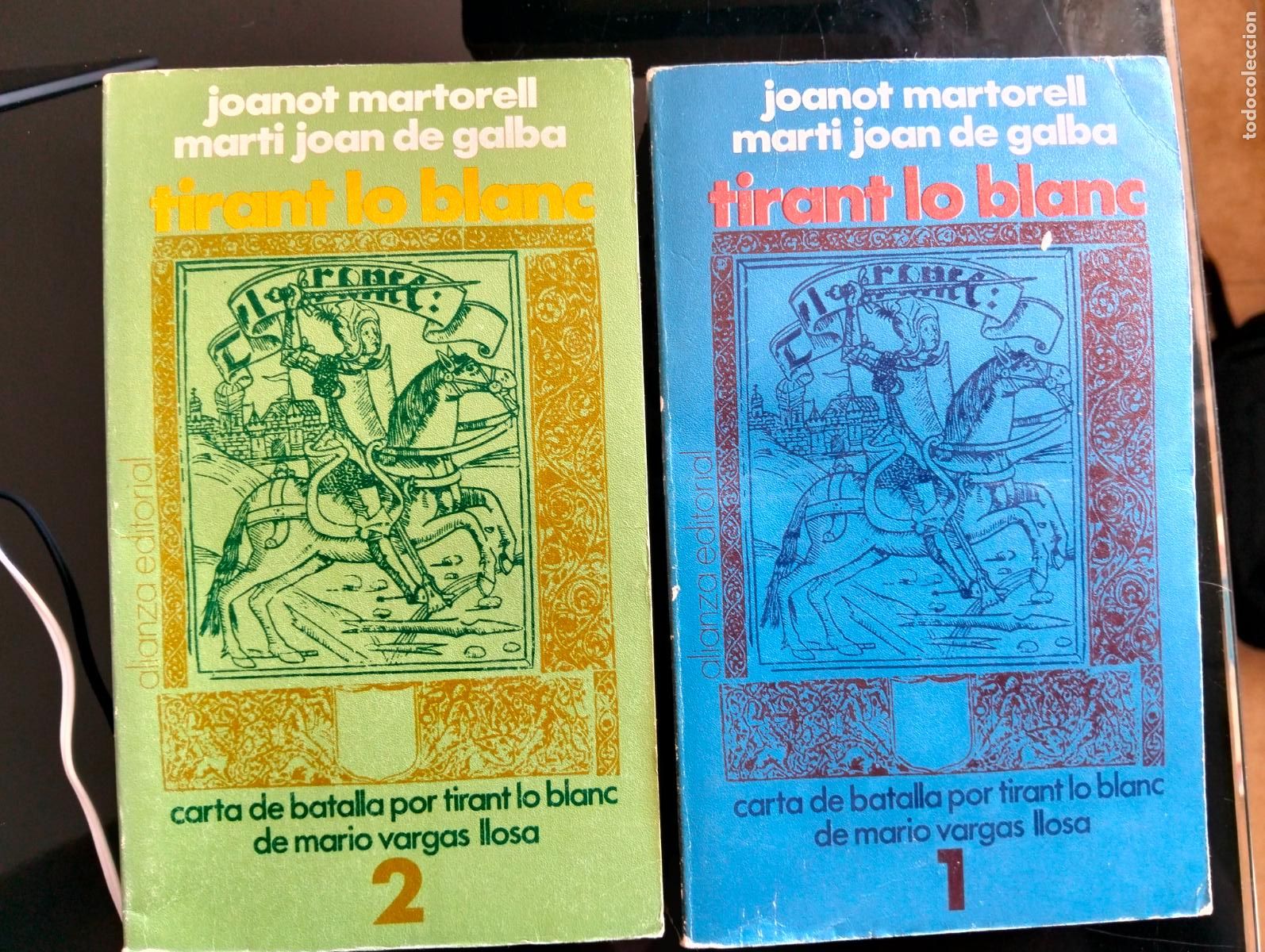 Libros de segunda mano: Literatura. Clasicos. Tirant Lo Blanc, ed. Joanot Martorell, ed. Alianza, 1969. VISITA MI CATALOGO