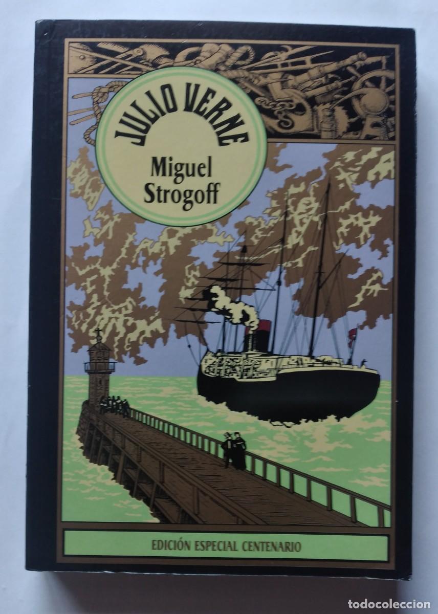 Libros de segunda mano: Miguel Strogoff - Edici&oacute;n Especial Centenario (RBA, 2004)