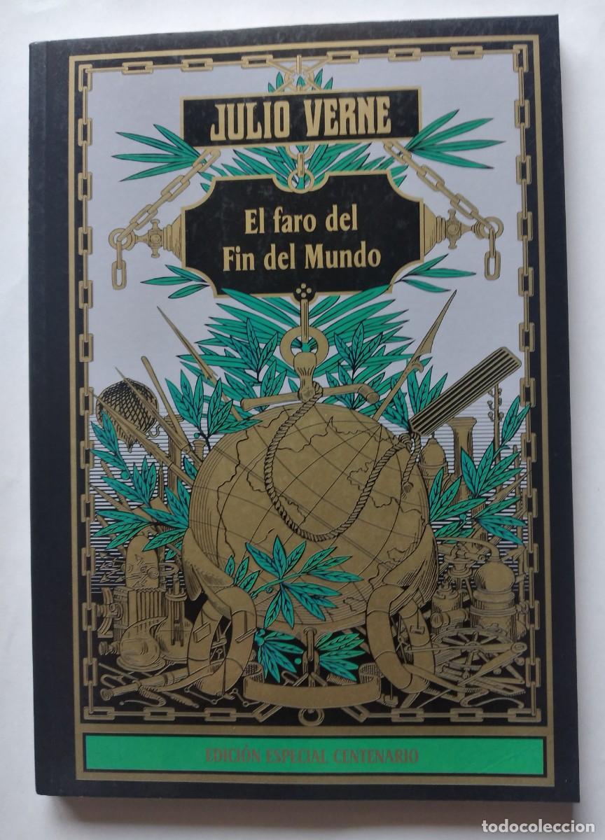 Libros de segunda mano: El faro del Fin del Mundo -Julio Verne &ndash; Edici&oacute;n Especial Centenario (RBA, 2004)
