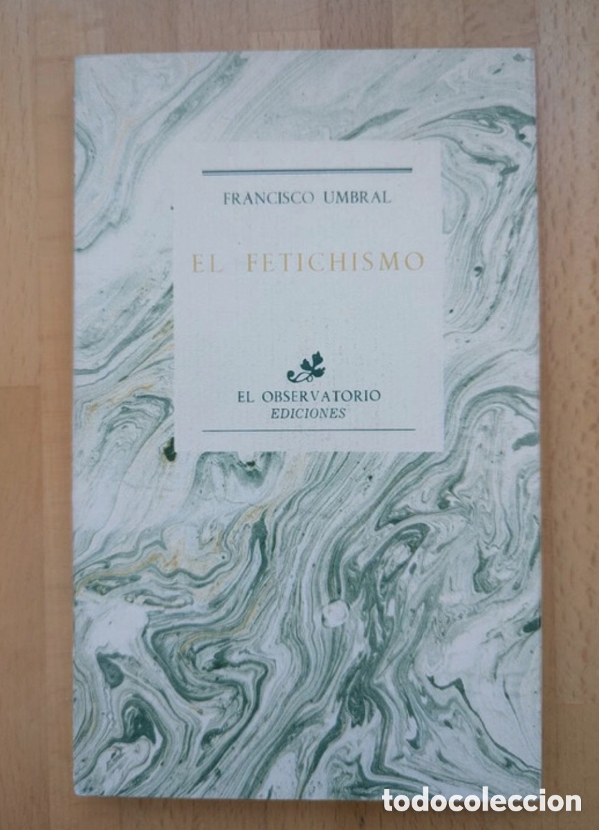Libros de segunda mano: Fetichismo. Francisco Umbral