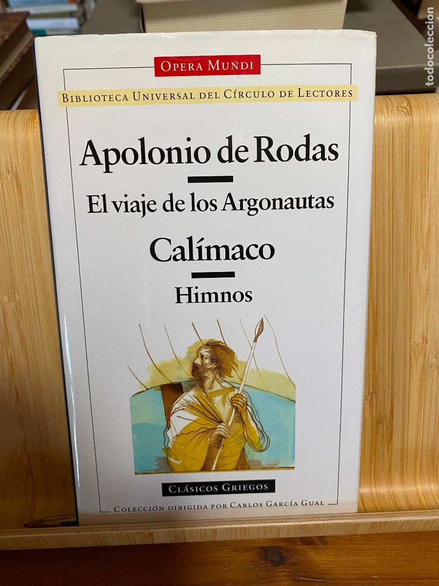Libros de segunda mano: EL VIAJE DE LOS ARGONAUTAS. CAL&Iacute;MACO. HIMNOS. APOLONIO DE RODAS. EDITA C&Iacute;RCULO DE LECTORES