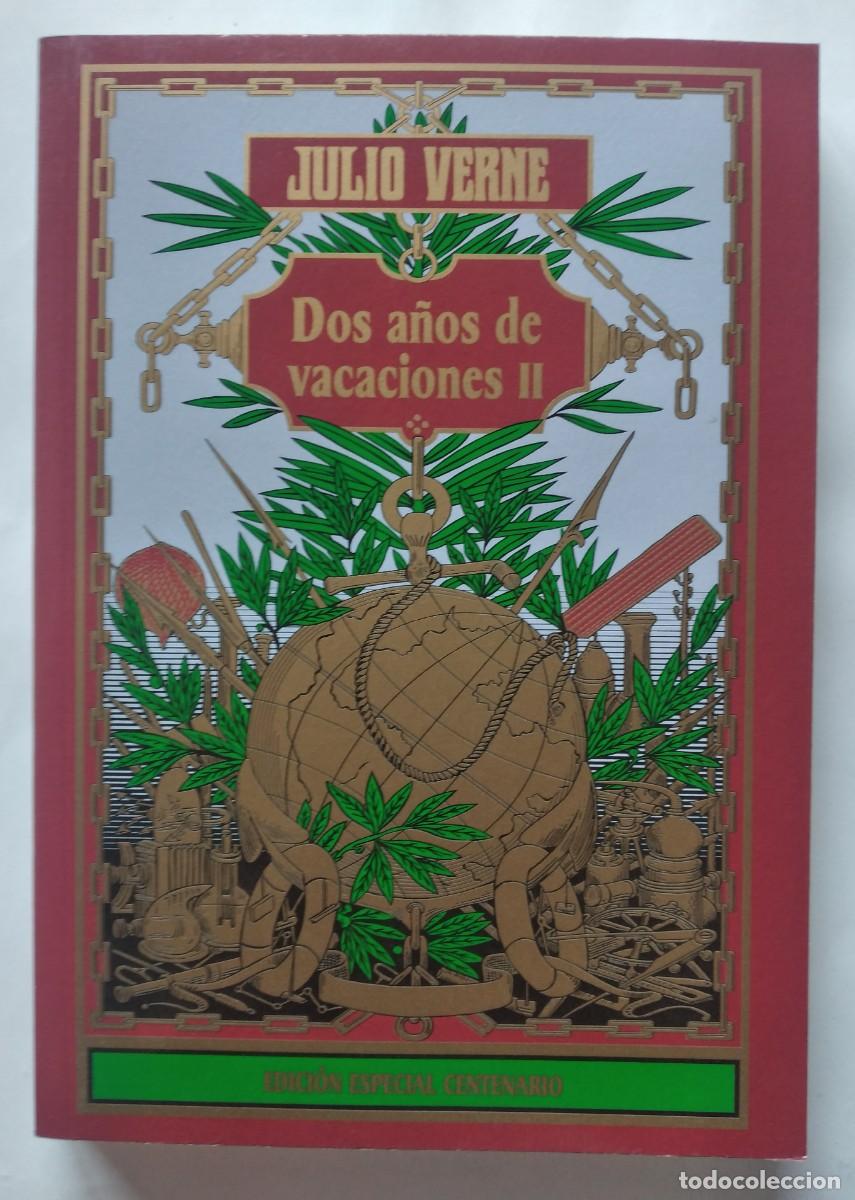 Libros de segunda mano: Dos a&ntilde;os de vacaciones II -Julio Verne &ndash; Edici&oacute;n Especial Centenario (RBA, 2004)