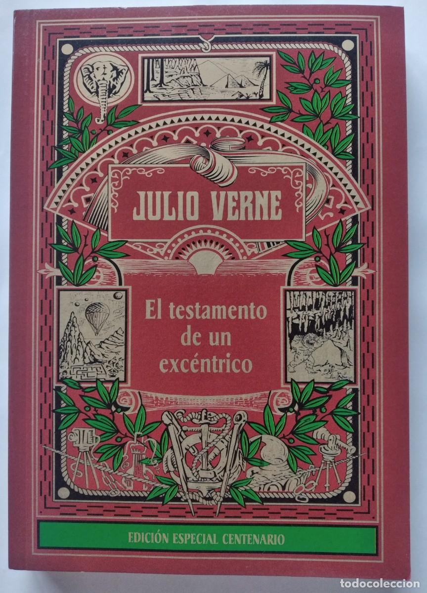 Libros de segunda mano: El testamento de un exc&eacute;ntrico -Julio Verne &ndash; Edici&oacute;n Especial Centenario (RBA, 2004)