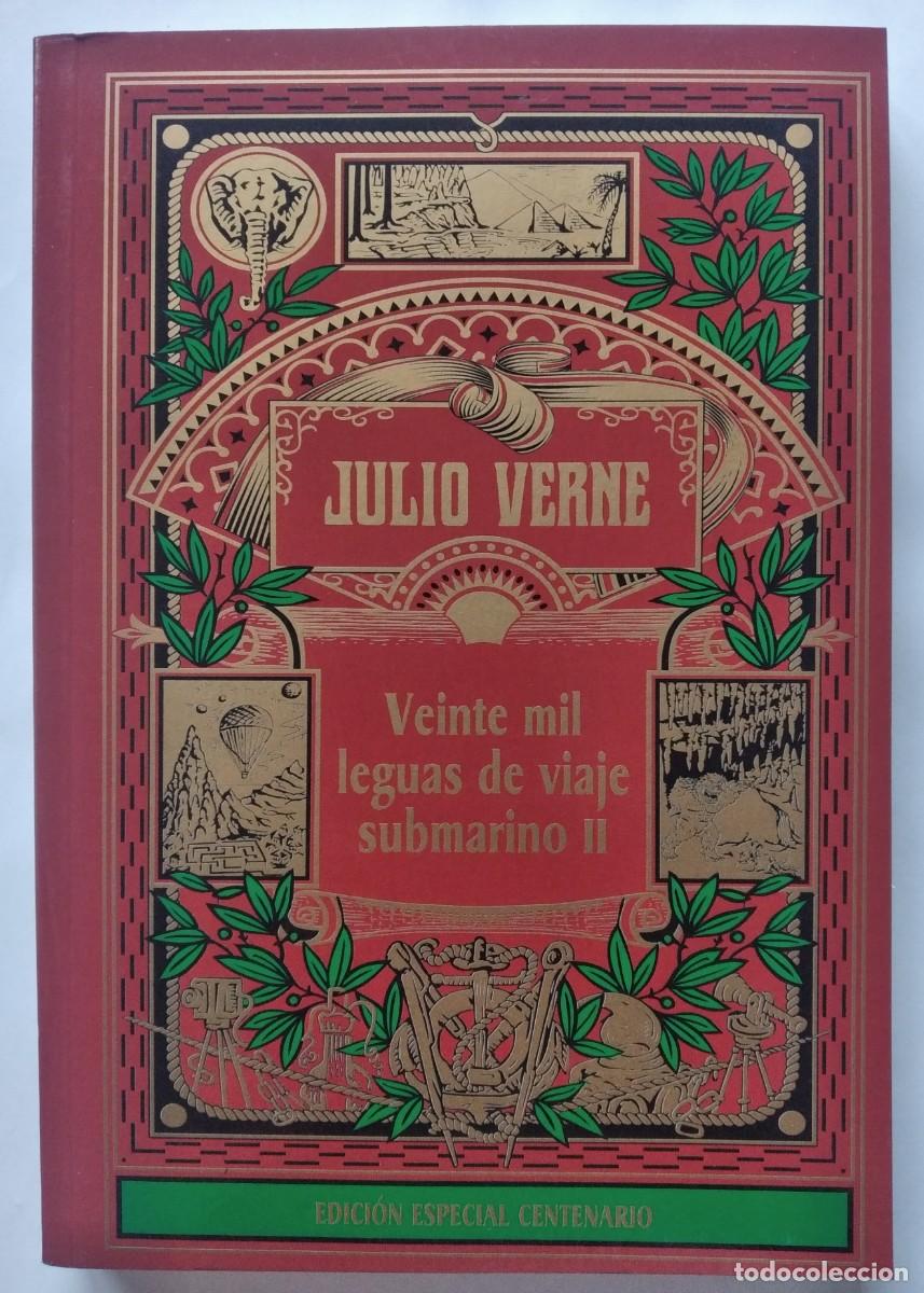 Libros de segunda mano: Veinte mil leguas de viaje submarino II -Julio Verne &ndash; Edici&oacute;n Especial Centenario (RBA, 2004)