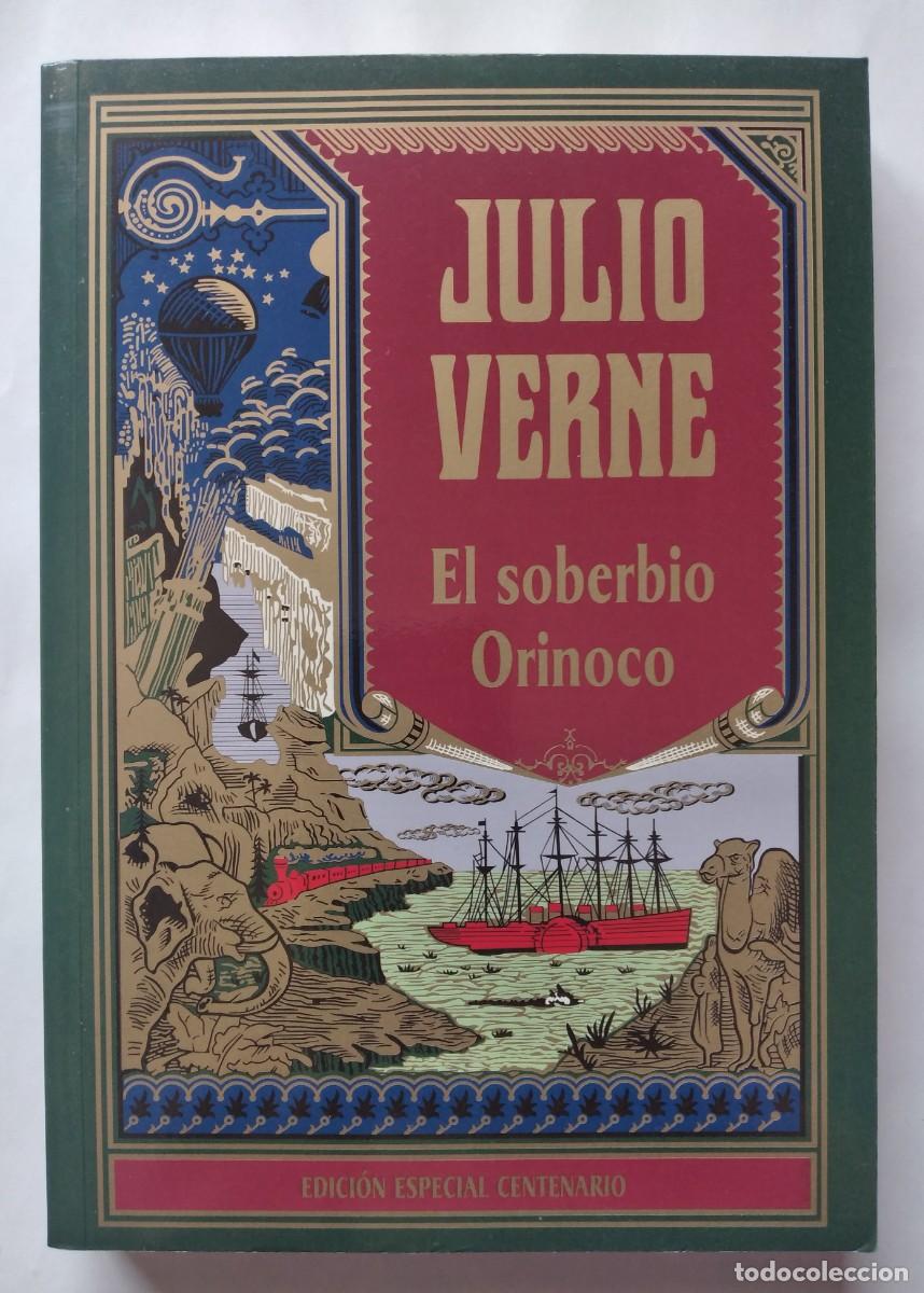 Libros de segunda mano: El soberbio Orinoco -Julio Verne &ndash; Edici&oacute;n Especial Centenario (RBA, 2004)