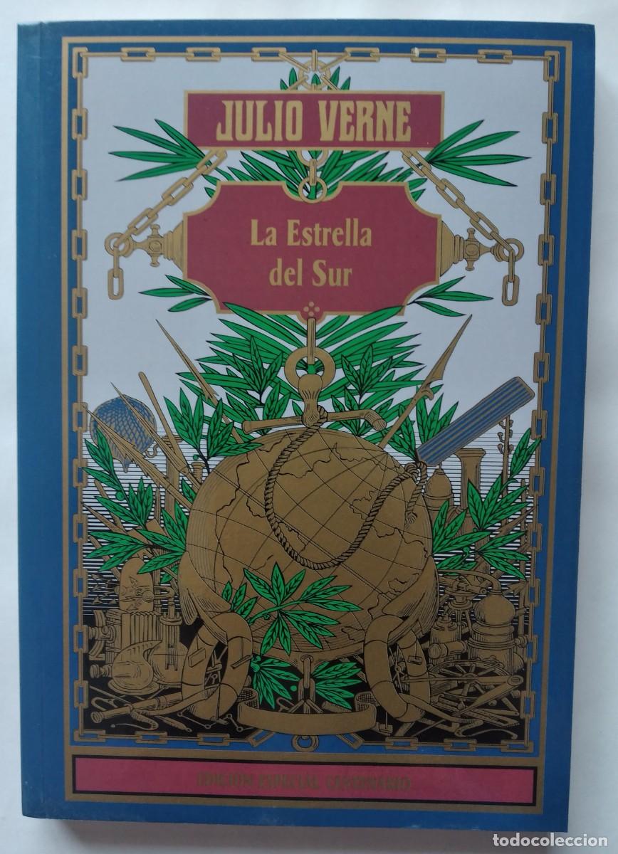 Libros de segunda mano: La Estrella del Sur --Julio Verne &ndash; Edici&oacute;n Especial Centenario (RBA, 2004)