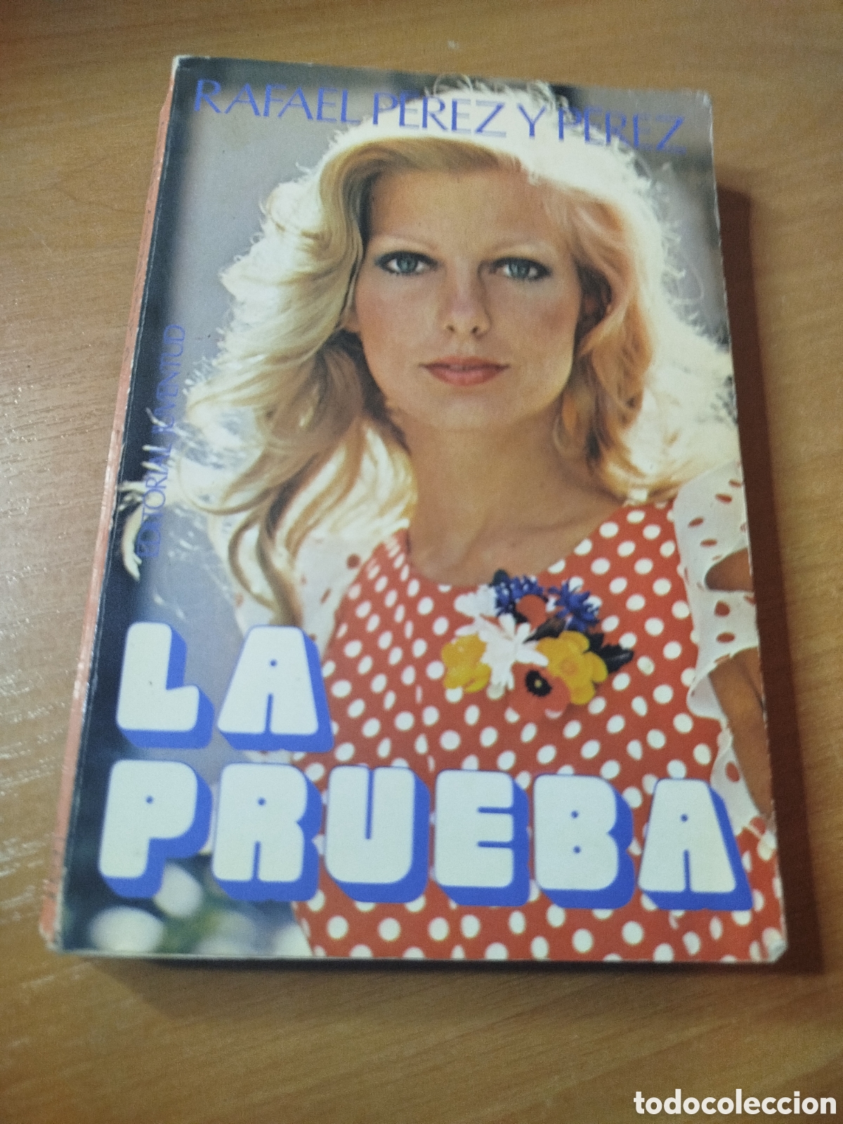 Libros de segunda mano: La prueba Rafael P&eacute;rez y P&eacute;rez