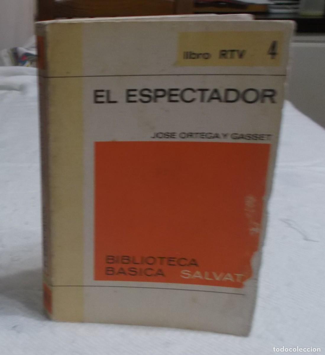 Libros de segunda mano: el espectador Jose Ortega Y Gasset Biblioteca Basica Salvat Madrid 1969