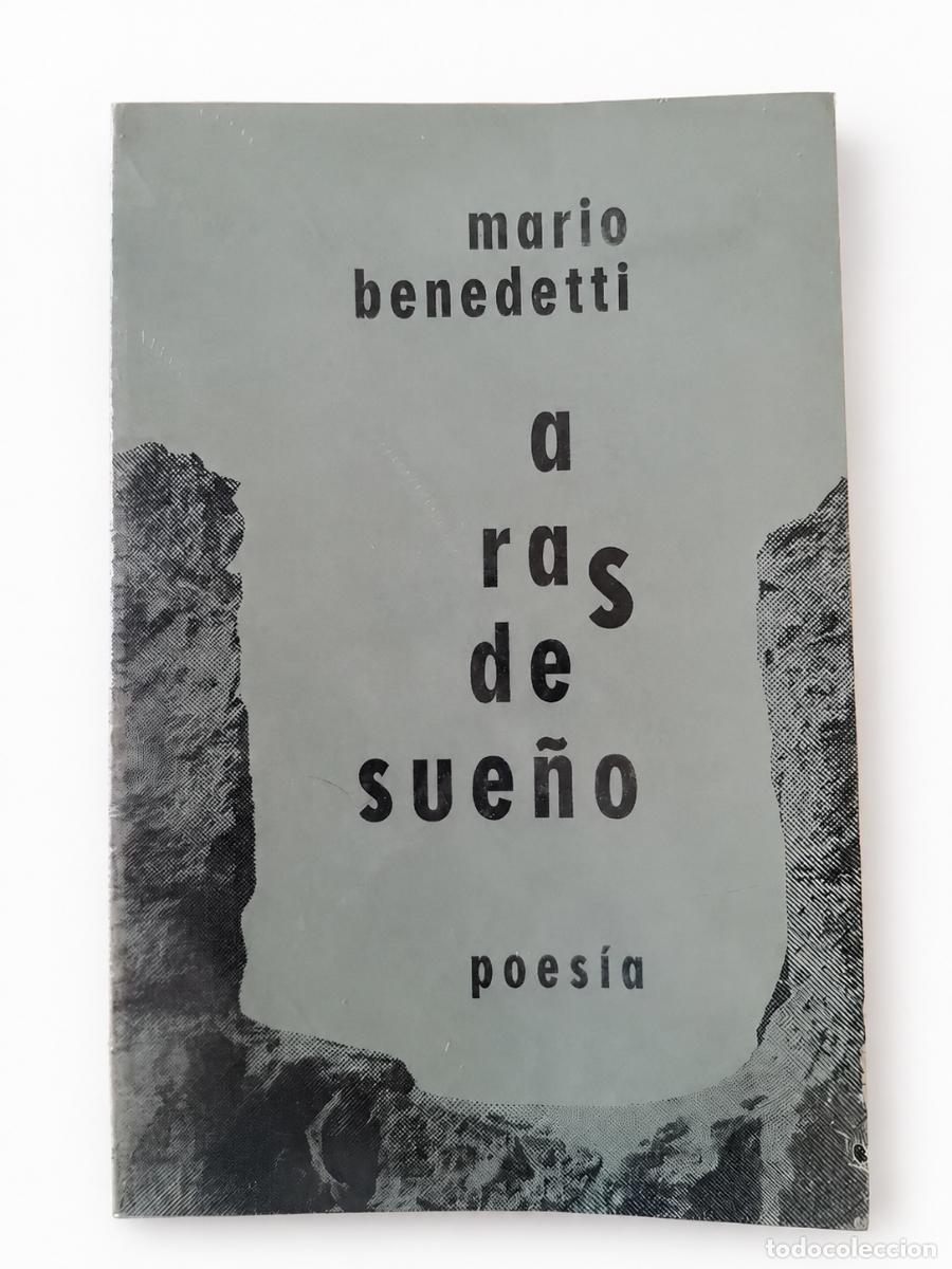 Libros de segunda mano: MARIO BENEDETTI &ndash; A RAS DE SUE&Ntilde;O &ndash; ALFA &ndash; 1967 LM