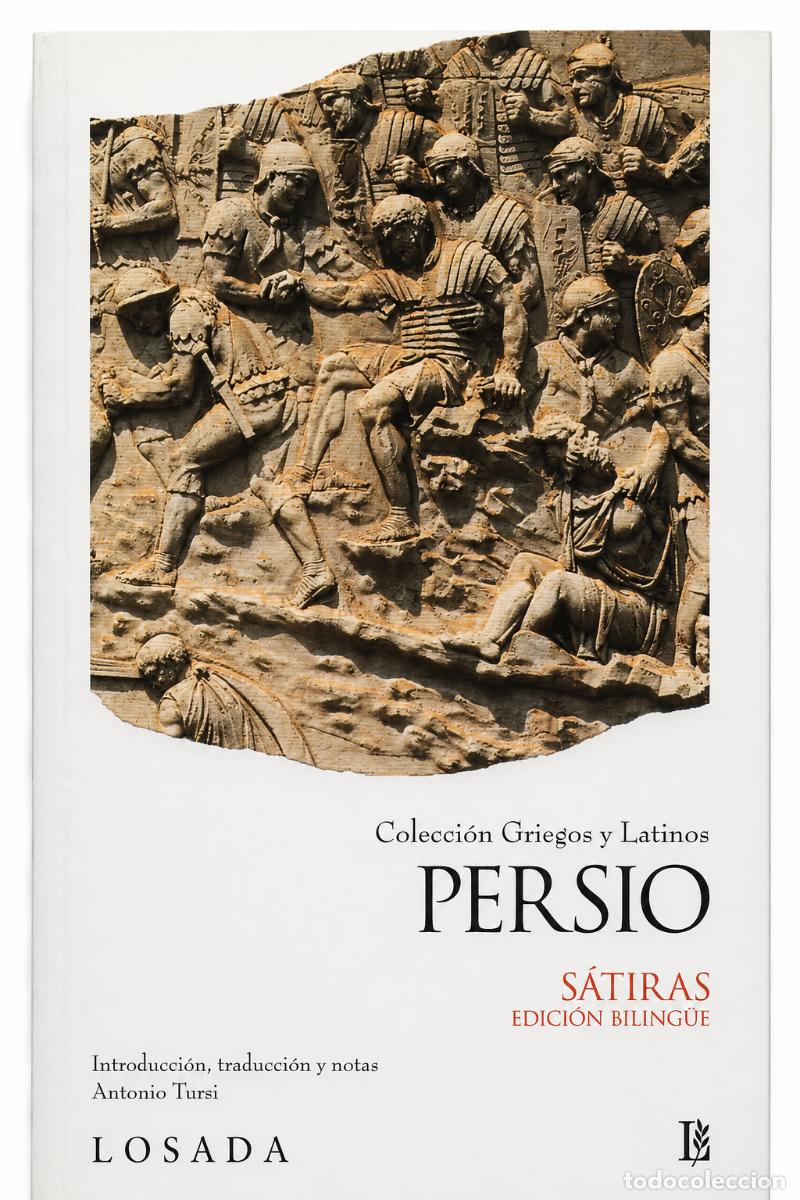 Libros de segunda mano: AULO PERSIO FLACO &ndash; S&Aacute;TIRAS &ndash; LOSADA &ndash; 2013 lm - Foto 1