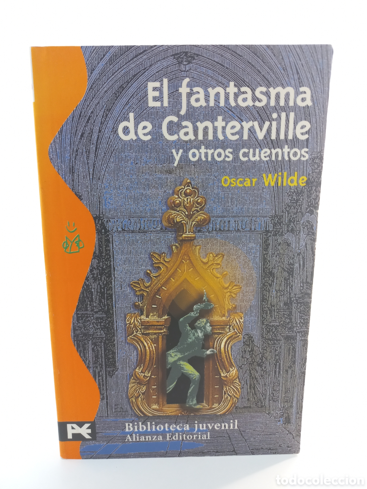 Libros de segunda mano: El Fantasma de Canterville. Oscar Wilde. Alianza Editorial, 2003.
