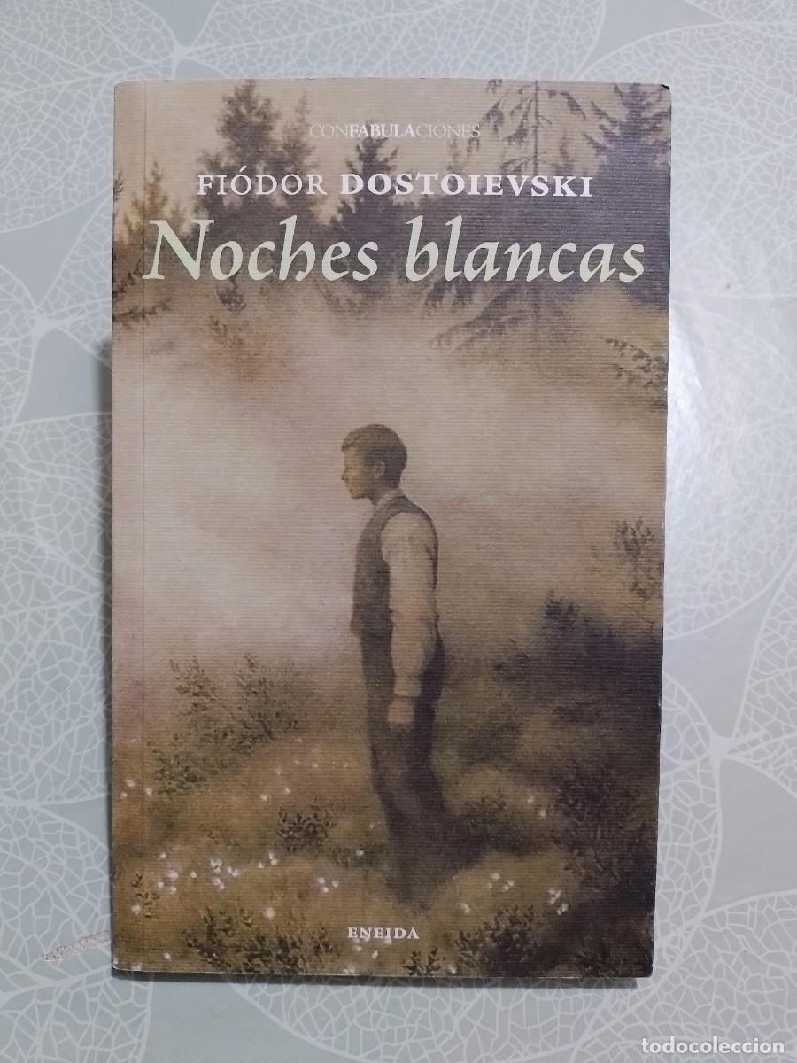 Libros de segunda mano: Noches Blancas - Fi&oacute;dor Dostoievski