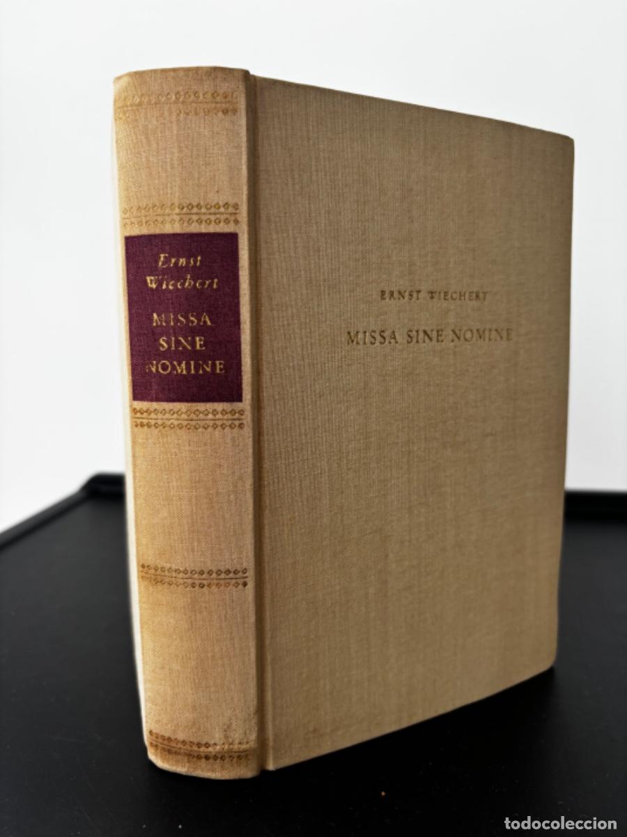 Libros de segunda mano: Ernst Wiechert - Missa sine nomine. Edici&oacute;n 1950. Kurt Desch Verlag. Alem&aacute;n