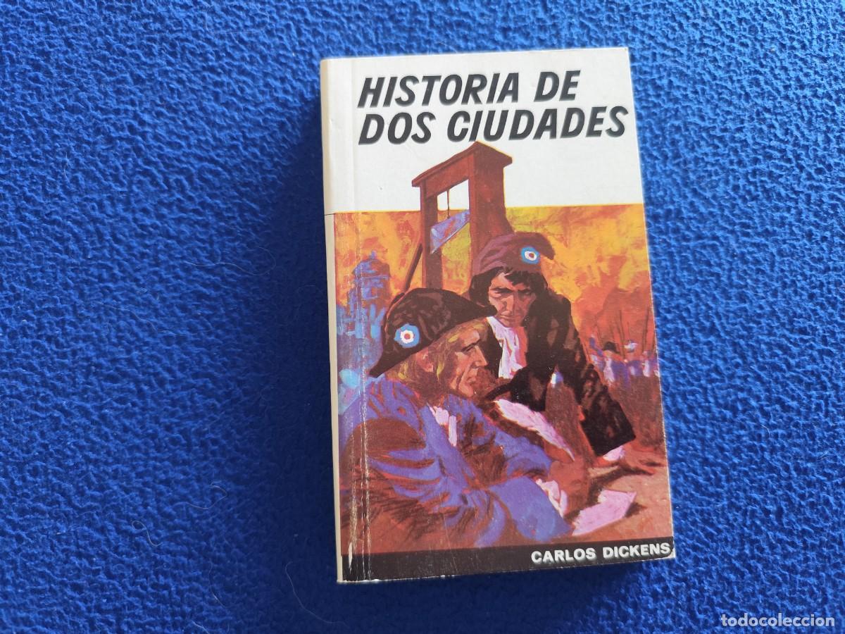 Libros de segunda mano: Historia de dos Ciudades Carlos Dickens Editorial Sopena 1980 Edici&oacute;n &Iacute;ntegra.