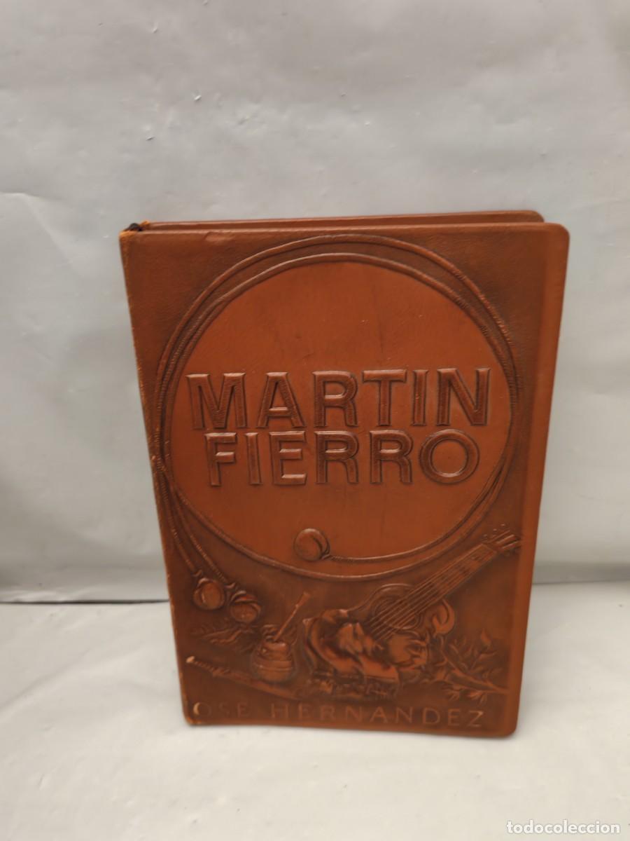 Libri di seconda mano: MART&Iacute;N FIERRO: El gaucho Mart&iacute;n Fierro. La vuelta de Mart&iacute;n Fierro