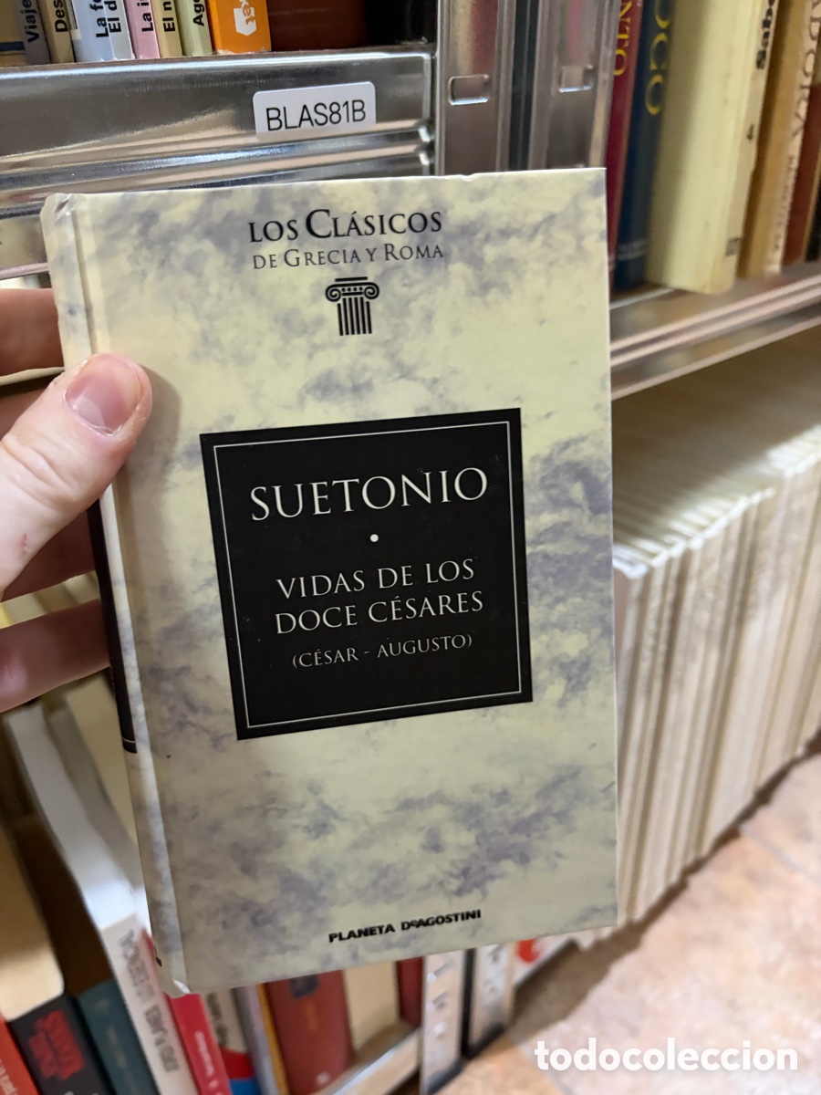 Libros de segunda mano: BLAS81B LOS CL&Aacute;SICOS DE GRECIA Y ROMA SUETONIO &bull; VIDAS DE LOS DOCE C&Eacute;SARES (CESAR - AUGUSTO)
